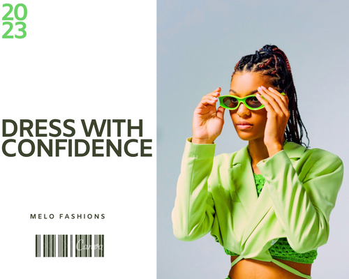 Dress with Confidence